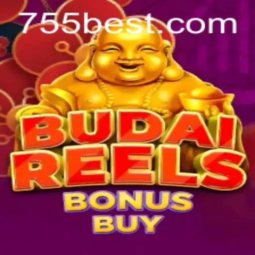 Discover the Exciting World of BudaiReelsBonusBuy at 755bet.COM
